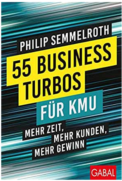 Philip Semmelroth mit seinem Buch "55 BUSINESS TURBOS - Mehr Zeit, mehr Kunden, mehr Gewinn".